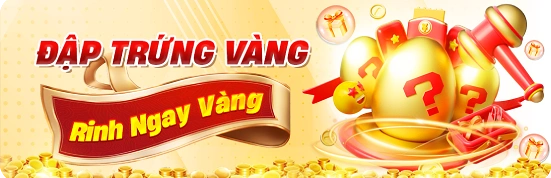 AU88 Đập Trứng Vàng Nhận Quà Sang